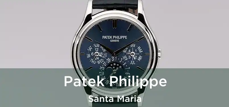  Patek Philippe Santa Maria