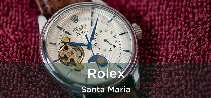  Rolex Santa Maria