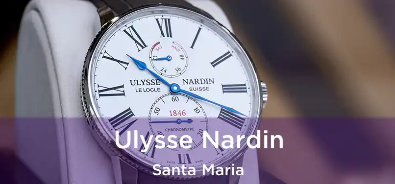  Ulysse Nardin Santa Maria